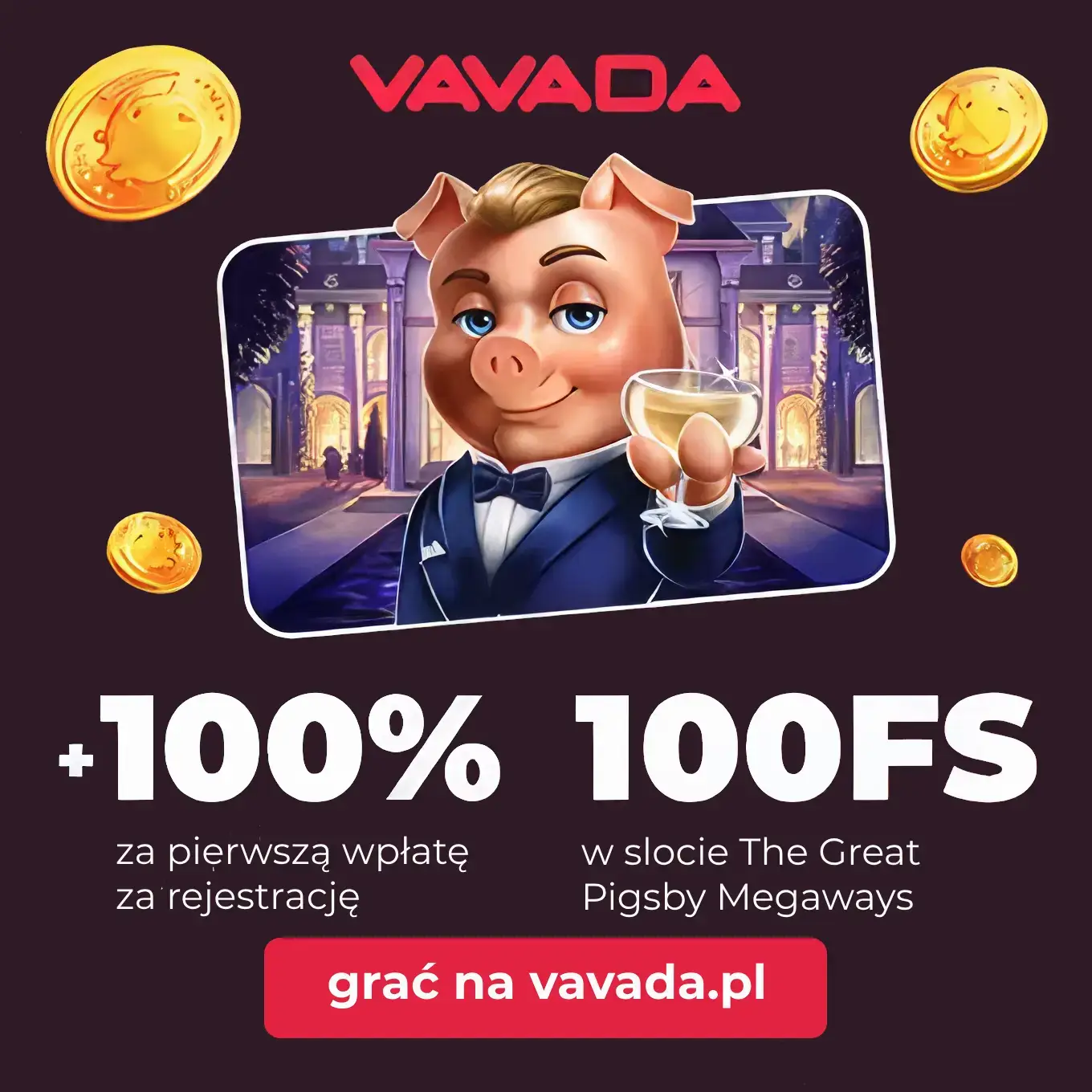 Bonus powitalny kasyna Vavada – 100% od pierwszego depozytu + 100 darmowych obrotów w slocie The Great Pigsby Megaways